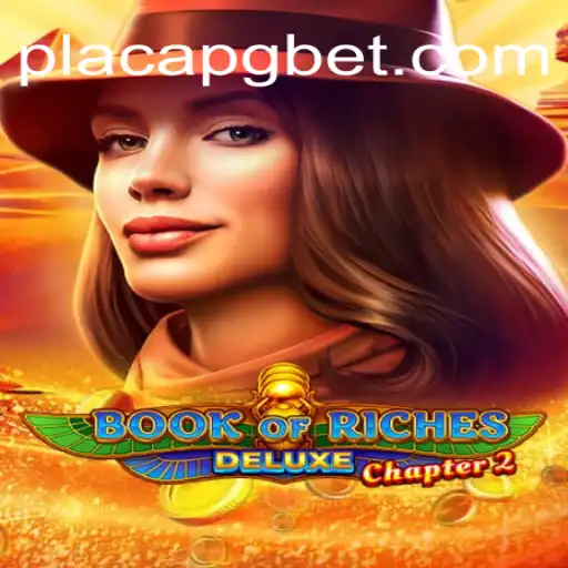 Descubra os Segredos de Book of Riches Deluxe Chapter 2: Uma Aventura Épica no Mundo dos Jogos